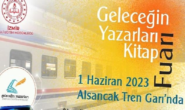 İzmir İl Milli Eğitim Müdürlüğü İzmir Halkını “Geleceğin Yazarları Kitap Fuarı”na Davet Ediyor