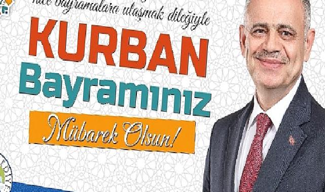 Başkan Esat Öztürk’ten Kurban Bayramı kutlama mesajı