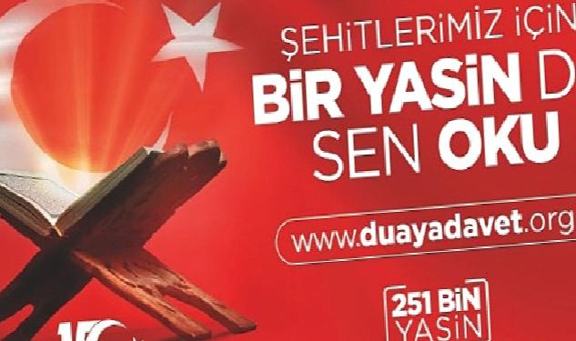 “Bir Yasin de Sen Oku” çağrısı yapıldı