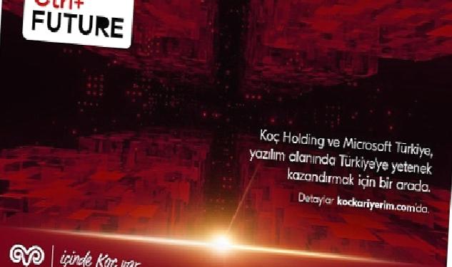 Koç Holding ve Microsoft Türkiye, Bilişim Sektörünün Gelecek Yetenekleri için Güçlerini Birleştiriyor