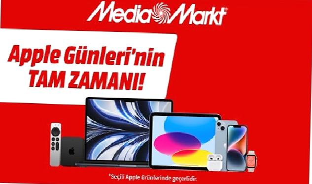 MediaMarkt’ta Apple Günleri Kampanyası Başladı