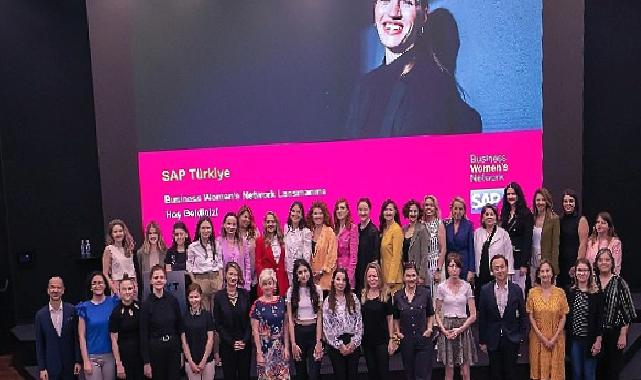 SAP, Business Women’s Network ile Türkiye’de Kadın (İş) Gücünün Gelişimi ve Büyümesini Destekliyor