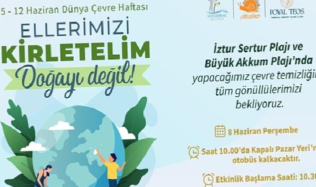 Seferihisar’da doğa için gönüllü seferberlik