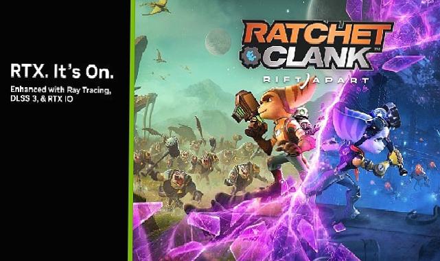 “Ratchet & Clank: Rift Apart NVIDIA Teknolojileriyle PC’ye Geliyor!