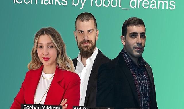 Yazılım geliştiriciler 3 günlük Robot_Dreams Tech Talks maratonunda buluşacak