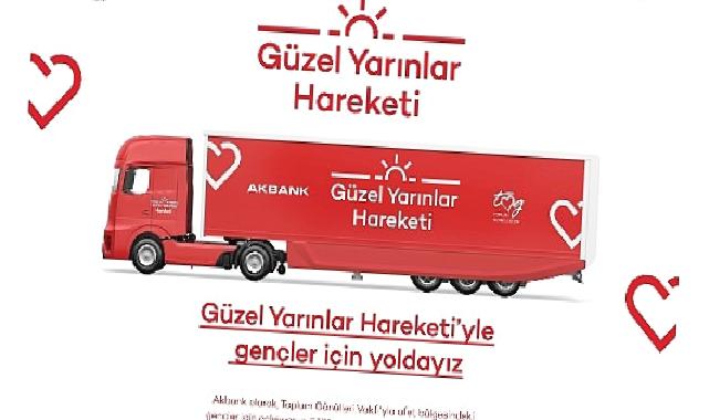 Akbank Güzel Yarınlar Hareketi Başlıyor