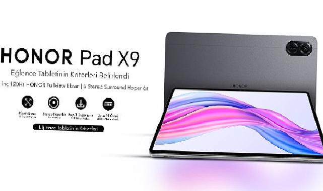 HONOR, Yeni HONOR Pad X9 ile Çok Yönlü Tablet Çıtasını Yükseltiyor