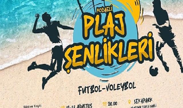 Kocaeli Plaj Şenlikleri yaza damga vuracak