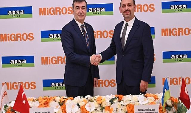 Migros ve Aksa Elektrik’ten Güneş Enerjisi Yatırımı