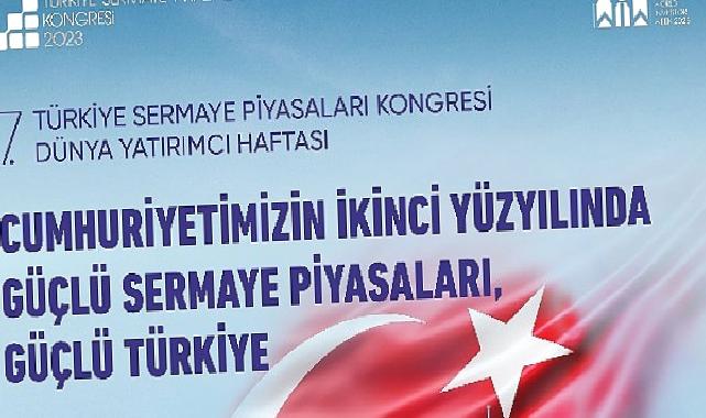 7. Türkiye Sermaye Piyasaları Kongresi ve 7. Dünya Yatırımcı Haftası’nı Çevrim İçi Takip Edecek Katılımcılara 2.000’e Yakın Hediye