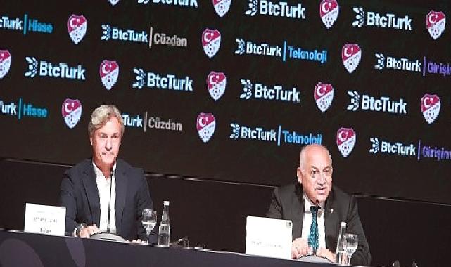 BtcTurk yeniden Türkiye Milli Futbol Takımları Ana Sponsoru oldu