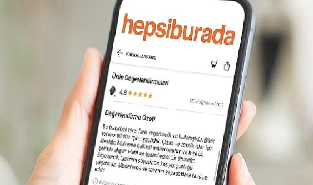 Hepsiburada “Üretken Yapay Zeka” ile Kullanıcılarının Online Alışverişte Yorum Deneyimini Zenginleştiriyor