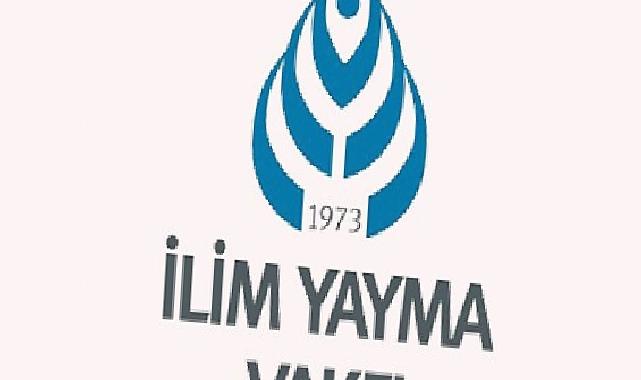 İlim Yayma Vakfı Lisansüstü Burs Başvuruları Devam Ediyor