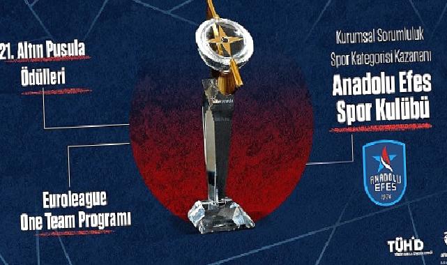 Anadolu Efes Spor Kulübü’nün One Team Sosyal Sorumluluk Projesi, Altın Pusula’ya Layık Görüldü