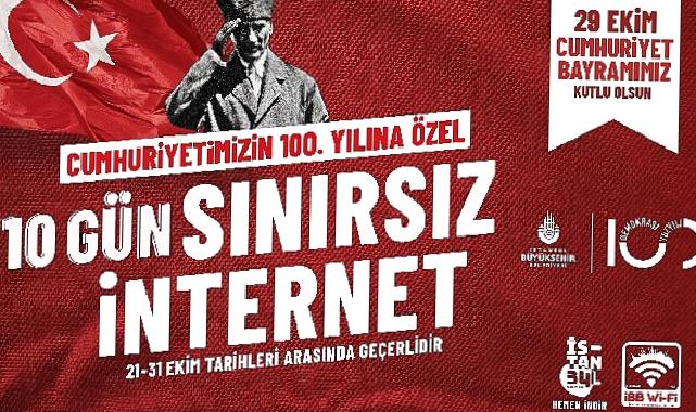 İBB’den 100. yıla özel sınırsız internet