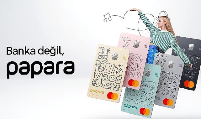 Türkiye’de Bir İlk: Kullanıcılar Papara Card’larını Kendileri Tasarlıyor