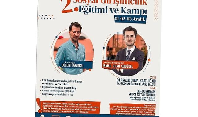 2. Sosyal Girişimcilik Eğitimi Ve Kampı Başvuruları Başladı