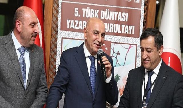 5 Türk dünyası yazarlar kurultayı keçiören’de düzenlendi