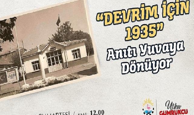 Çiğli Belediyesi “Devrim İçin 1935” Anıtını İlk Yerine Taşıyor