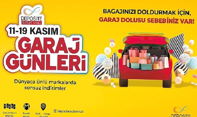 Deposite outlet mall’de garaj günleri başlıyor