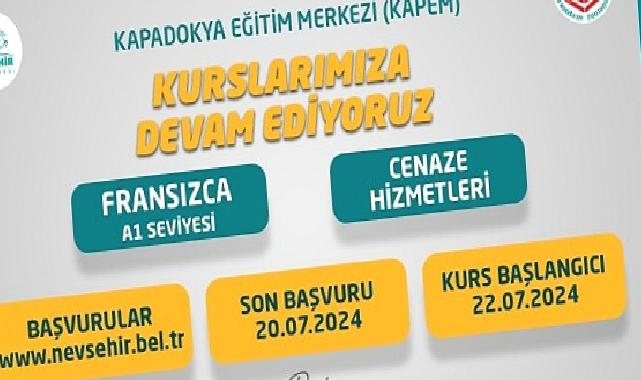 Nevşehir Belediyesi Kapadokya Eğitim Merkezi (KAPEM)’de açılacak olan Fransızca A1 ve Cenaze Hizmetleri kursları için kayıtlar başladı